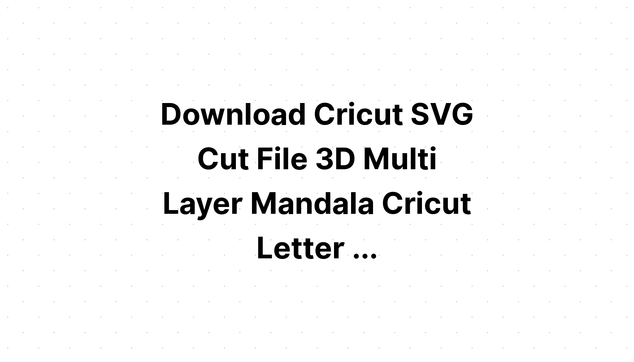 Download Multi Layered Rabbit Mandala Svg Free For Cricut - Layered SVG Cut File